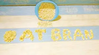 Is Oat Bran Good for Diabetics? Health Benefits of Oat Bran | Is Oat Bran Good for Diabetes? Facts