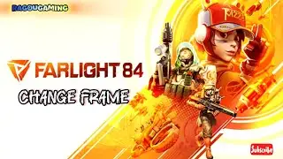 How to Change Frame of your Avatar in Farlight 84 