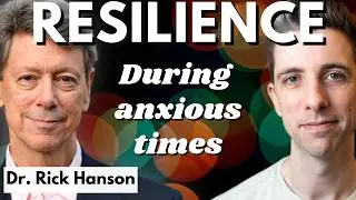 Living in an Anxious World: Uncertainty, Agency, and Resilience | Being Well