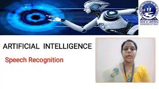 AI : SPEECH RECOGNITION