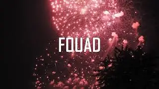 JOYEUX ANNIVERSAIRE FOUAD