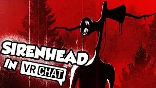 SIREN HEAD HUNTS MY FRIENDS!!! (VRCHAT HIDE & SEEK!)