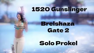 Lost Ark | Brelshaza Gate 2 | Solo Prokel | 1520 Gunslinger | Level 7 Gems