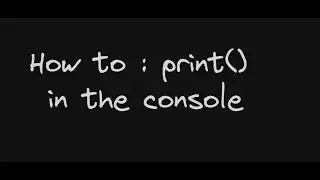 Learn python in 2023 : print in the console