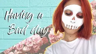 HAVING A BAD DAY | effieland11