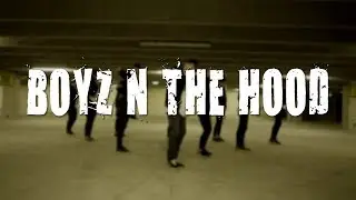 Eazy E | Boyz N The Hood | Choreography