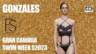 GONZALES  Lingerie Erotique GRAN CANARIA SWIM WEEK Full Fashion Show | 4K UHD I Bikini Models