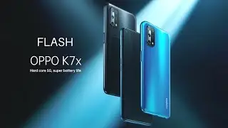 How to flash Oppo K7x | Flash file, firmware