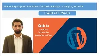 #5 How to display post in WordPress to particular page or category (Urdu/Hindi)