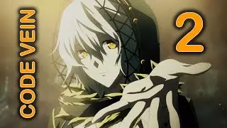 CODE VEIN 2