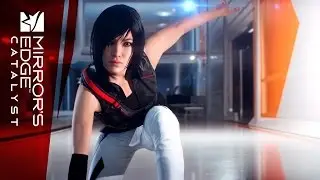 Mirror's Edge Catalyst сюжетный трейлер — Меня зовут Фейт