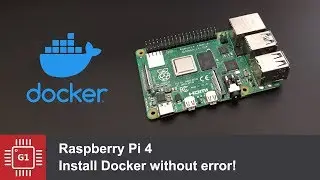 Устанавливаем Docker на Raspberry Pi 4 без ошибок!