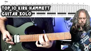 TOP 10 Kirk Hammett Guitar Solos | | With Tabs