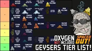 Geysers & Vents Tier List! (ONI: Spaced Out!)