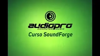 Audiopro Cursos - SoundForge