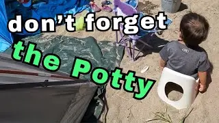 DON'T FORGET A FLOOR POTTY WHEN YOU TRAVEL. POTTY TRAINING DOESNT STOP WHEN WE GO CAMPING.