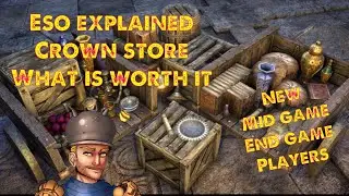 ESO Crown Store (Whats Worth Getting for New/Mid Game/End Game Players)