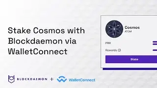 How to Stake Cosmos (ATOM) via. WalletConnect with Blockdaemon