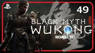 BLACK MYTH WUKONG ❑ 49 – STONE MONKEY & BROKEN SHELL ❌Road 2 Platinum❌ PS5 FULL GAMEplay Walkthrough