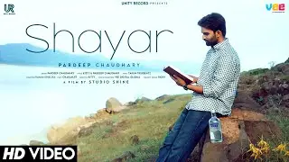 Shayar (Official Video) | Pardeep Chaudhary | Unity Record | Latest Punjabi Songs 2022