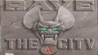 Rave The City - Part 4 [1994]