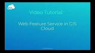 Web Feature Service in GIS Cloud