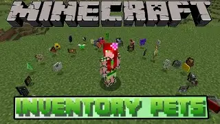 Minecraft Inventory Pets Mod Showcase (1.18.2)
