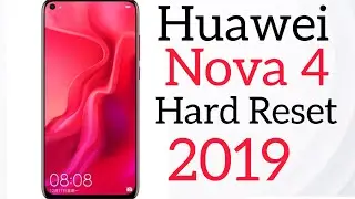 Huawei Nova 4 Hard Reset .M4 Mobile Tips
