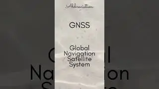 GNSS   Global Navigation Satellite System