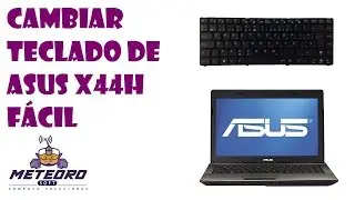 Cambiar Teclado ASUS X44H