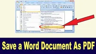 How to Save Word Document as PDF in Microsoft Office 2007 (Microsoft Word 2007 Document to PDF)