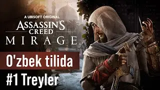 Assassin's Creed: Mirage [Treyler #1]  O'zbek tilida