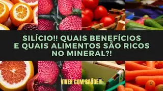Silício: Quais os benefícios e quais alimentos são ricos no mineral: