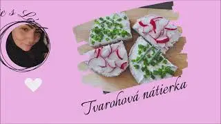 Tvarohová nátierka ♥