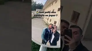 SENİ POLİS ALSA KARDEŞİN NE YAPAR ?