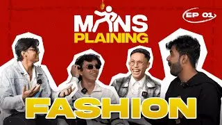 Mansplaining : Ep.1 Fashion #podcast #fashion #sneaker