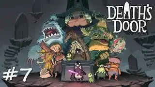 07 | Бабушка, Лорд Врат | Death's Door (прохождение без комментариев)