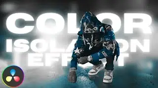 Music Video Effects -Color Isolation effect |   DaVinci Resolve 18|