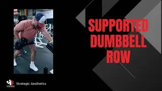 Supported Dumbbell Row - Exercise Index