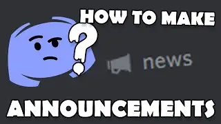 How to make ANNOUNCEMENT CHANNELS in discord! | TechHowTo