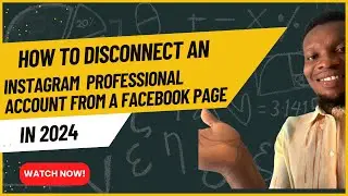 How to remove an Instagram professional account from a Facebook page in 2024 | Desktop Version