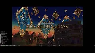 Final Fantasy XIV  A Realm Reborn - The Gilded Araya 1st time