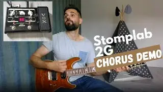 Vox Stomplab 2G Chorus Tones demo