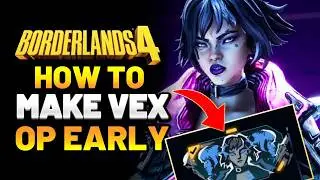 The BEST Vex Build For Early Game and Beginners in Borderlands 4