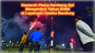 2025 New Year's Eve🎉🎊🎇 FIREWORKS SHOW at Gasibu Field / Gedung Sate Bandung
