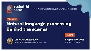 Natural language processing, behind the scenes - Global AI Notes