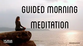 Guided morning meditation | Intention & focus | 15min