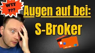 S Broker: Kosten, Vorteile, Nachteile