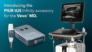 PIUR tUS Infinity for the Vevo MD | FUJIFILM VisualSonics