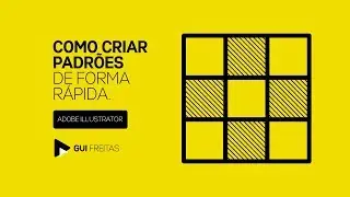 GUI FREITAS - Como criar padrões de forma rápida no illustrator.